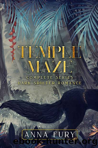 Temple Maze Complete Series: Dark Shifter Romance by Anna Fury