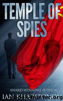 Temple of Spies by Ian Kharitonov