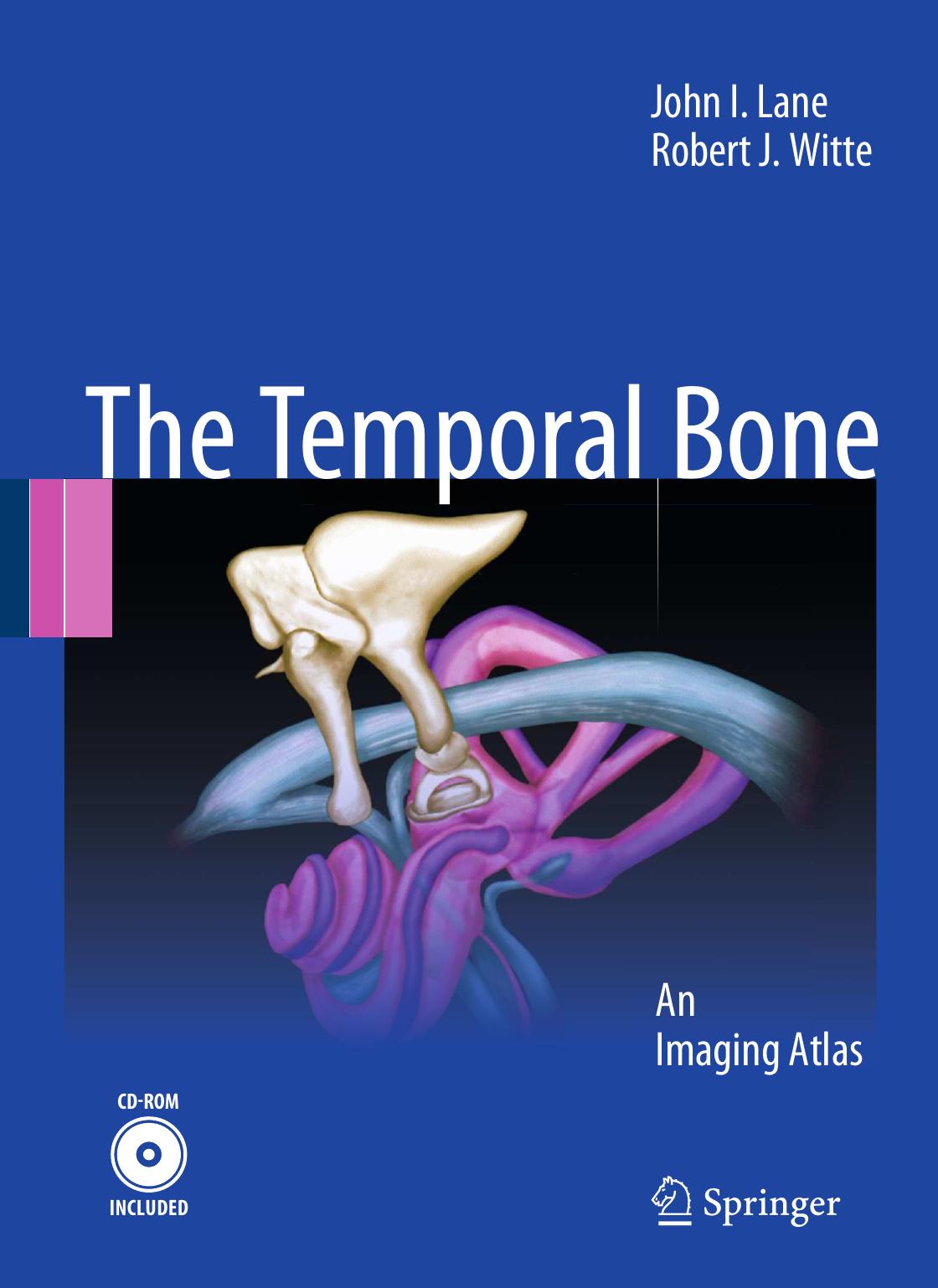 Temporal Bone: An Imaging Atlas by Unknow