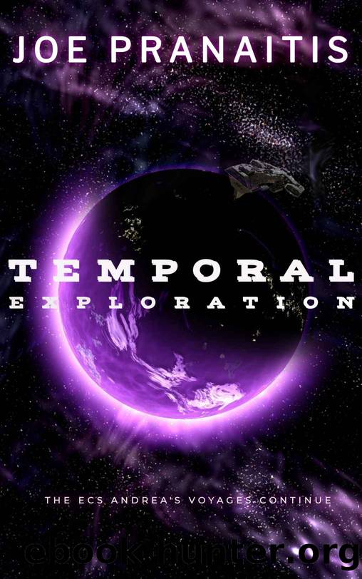 Temporal Exploration (Temporal Universe Book 2) by Joe Pranaitis