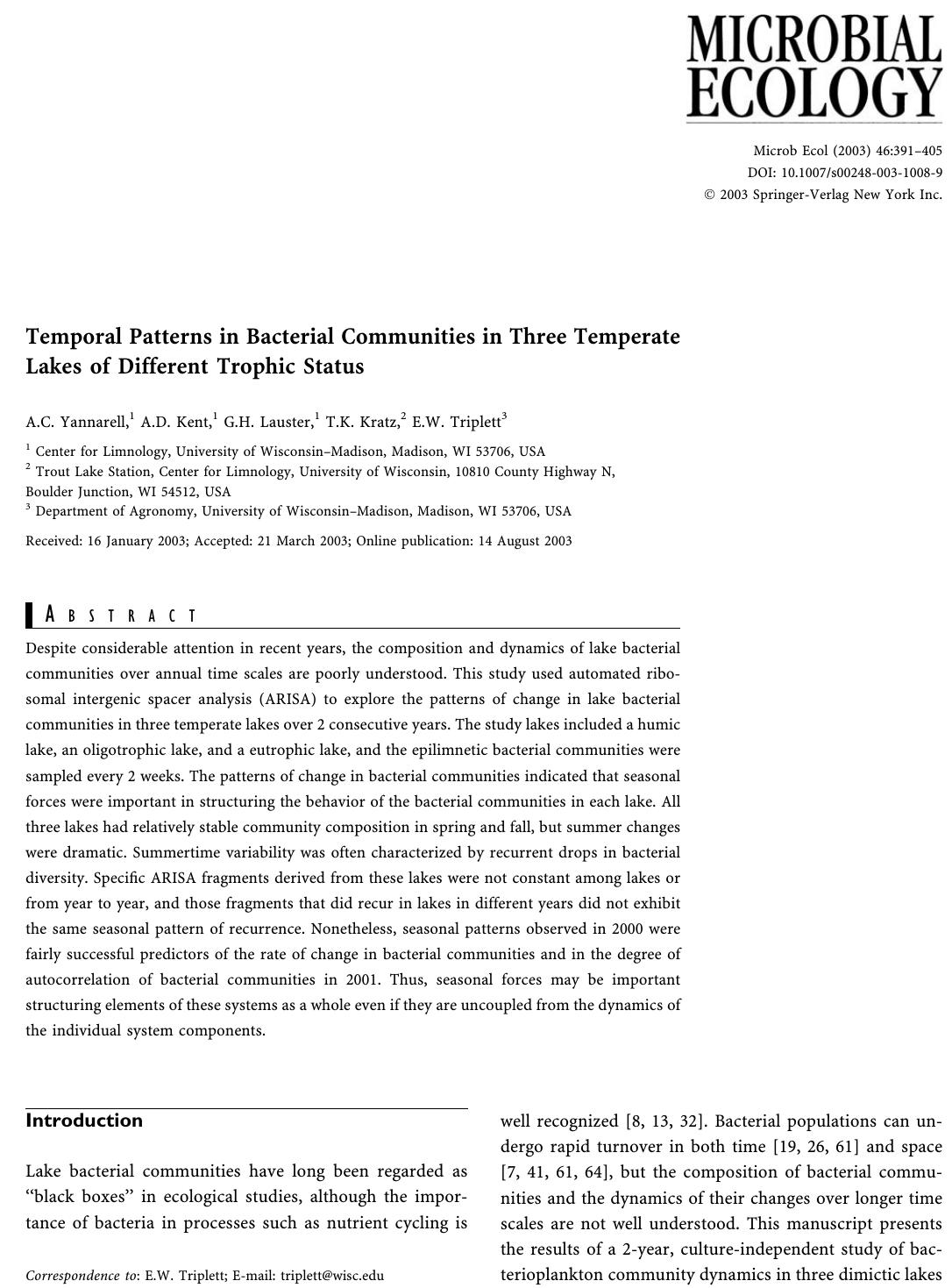 Temporal Patterns in Bacterial Communities in Three Temperate Lakes of Different Trophic Status by Yannarell A.C. et al