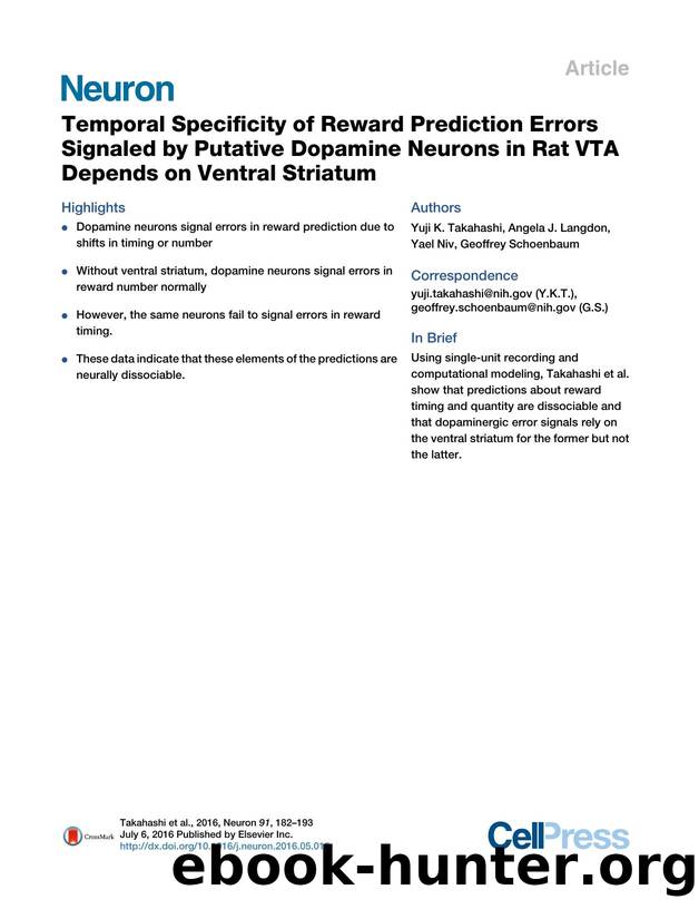 Temporal Specificity of Reward Prediction Errors Signaled by Putative Dopamine Neurons in Rat VTA Depends on Ventral Striatum by Yuji K. Takahashi & Angela J. Langdon & Yael Niv & Geoffrey Schoenbaum
