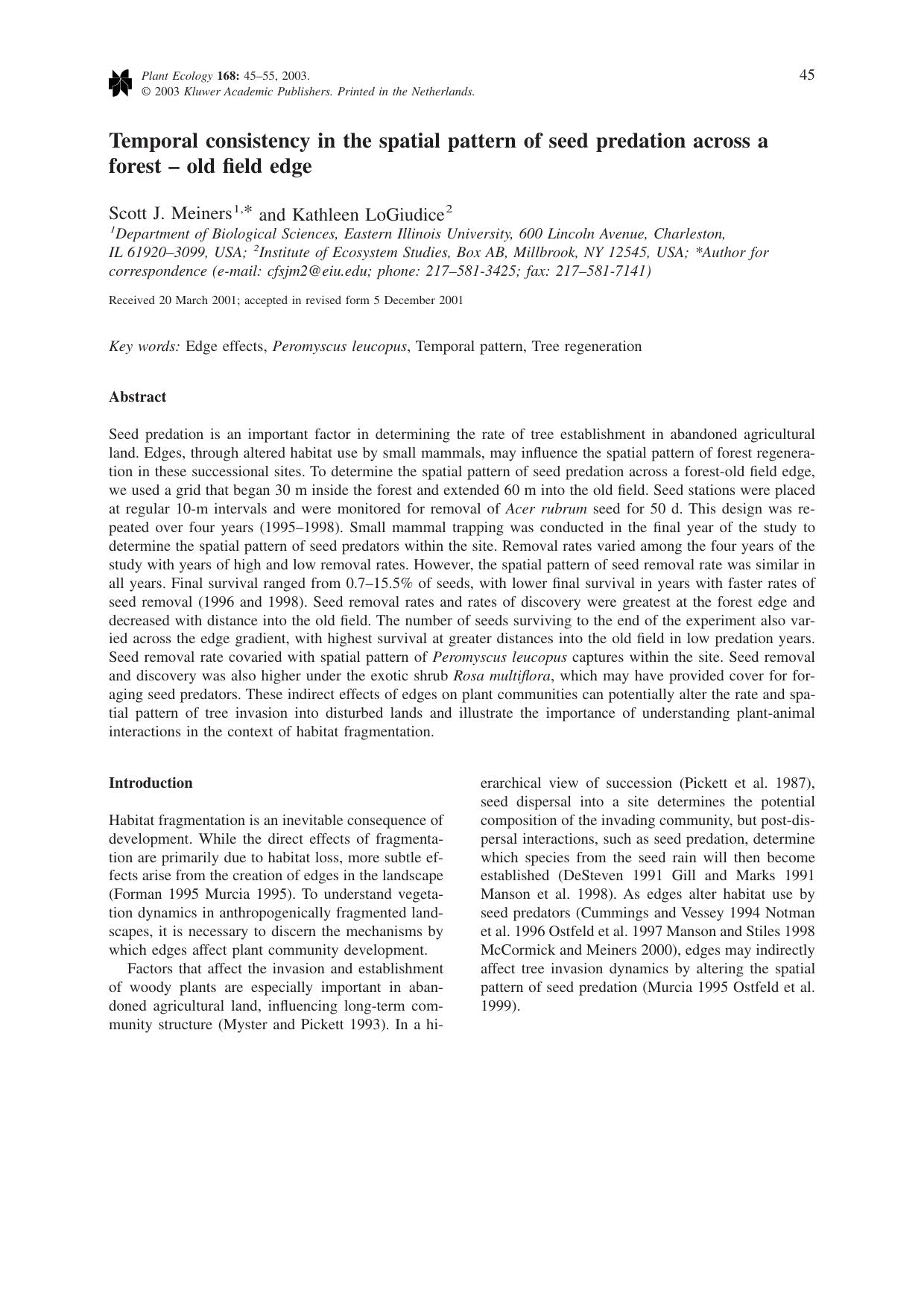 Temporal consistency in the spatial pattern of seed predation across a forest – old field edge by Unknown
