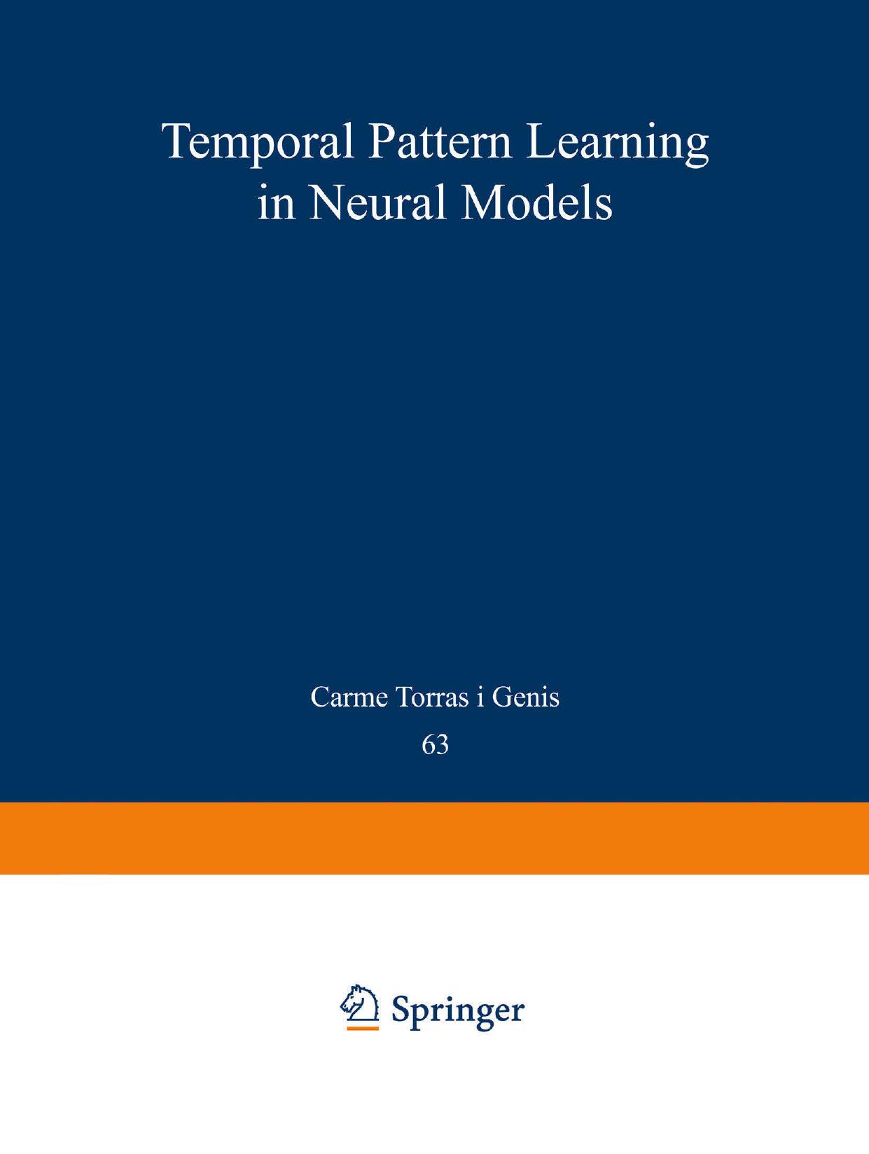 Temporal-Pattern Learning in Neural Models by Carme Torras i Genís (auth.)