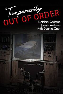 Temporarily Out of Order by Debbie Redman & Jim Redman