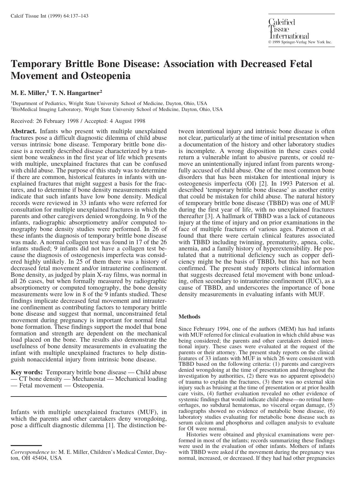 Temporary Brittle Bone Disease: Association with Decreased Fetal Movement and Osteopenia by Miller M. et al