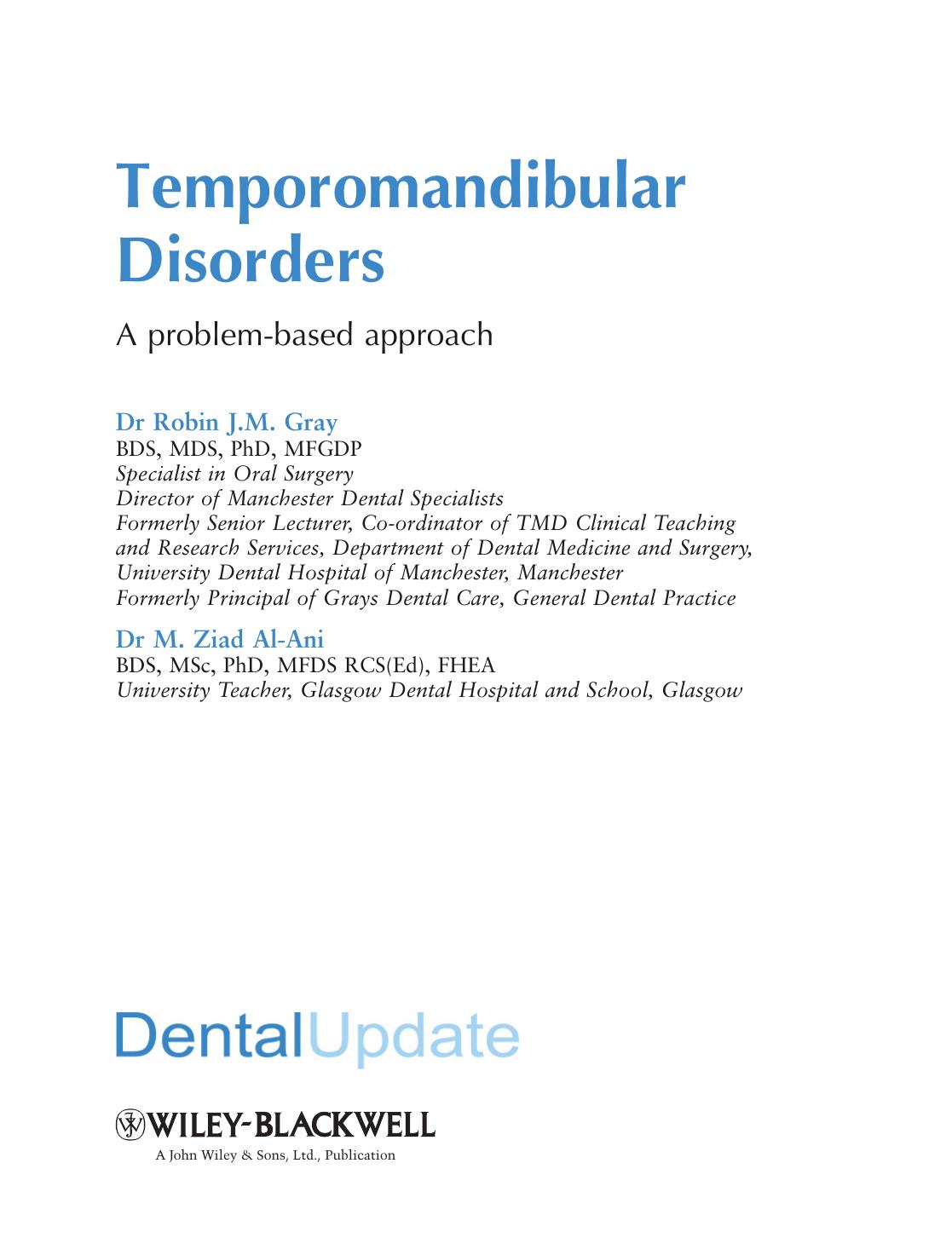 Temporomandibular Disorders by Dr Robin J.M. Gray Dr M. Ziad Al‐Ani(auth.)
