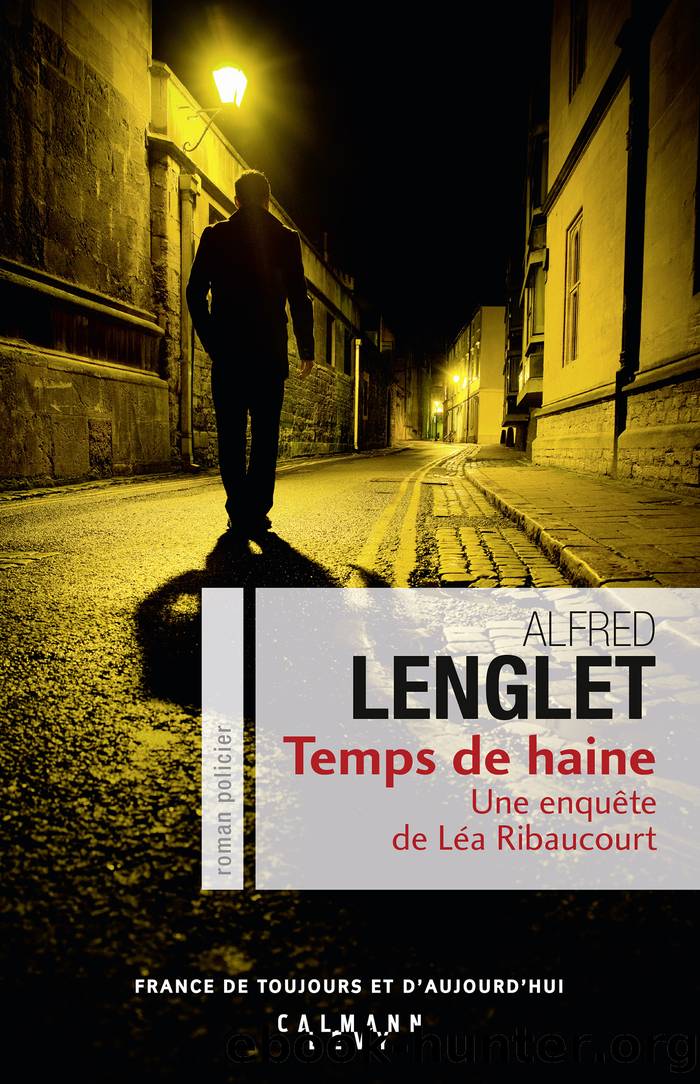 Temps de haine by Alfred Lenglet