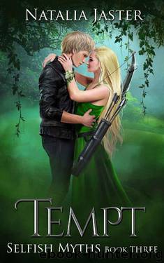Tempt (Selfish Myths Book 3) by Natalia Jaster
