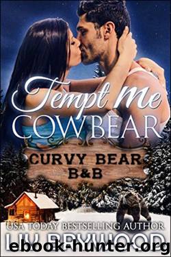 Tempt Me Cowbear (Curvy Bear B&B Book 3) by Liv Brywood