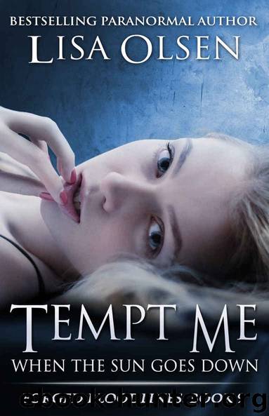Tempt Me When the Sun Goes Down (Forged Bloodlines Book 9) by Lisa Olsen