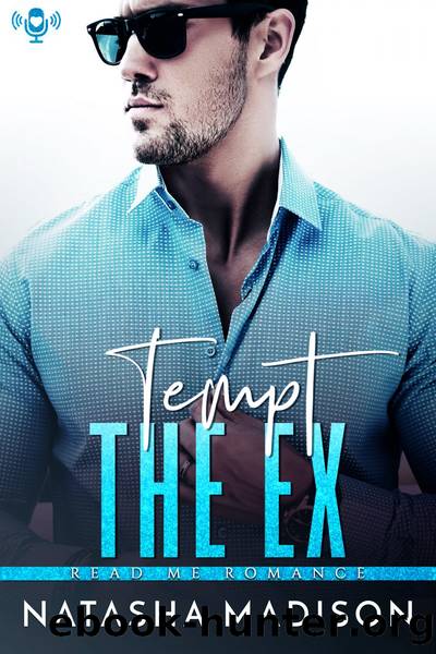 Tempt the Ex by Natasha Madison