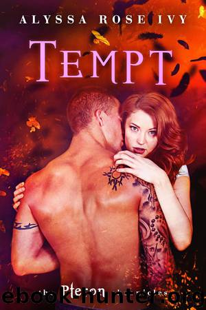 Tempt: The Pteron Chronicles by Alyssa Rose Ivy