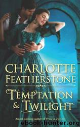 Temptation & Twilight by Charlotte Featherstone
