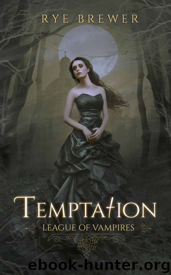 Temptation (League of Vampires Book 8) by Rye Brewer