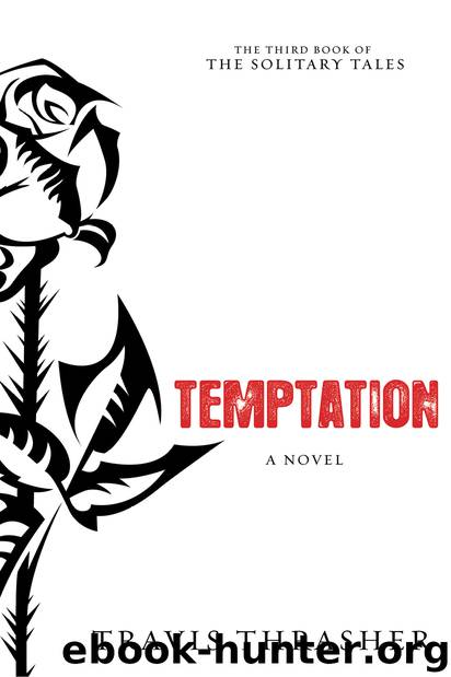 Temptation by Travis Thrasher