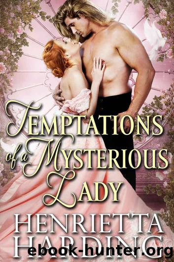 Temptations of a Mysterious Lady by Harding Henrietta