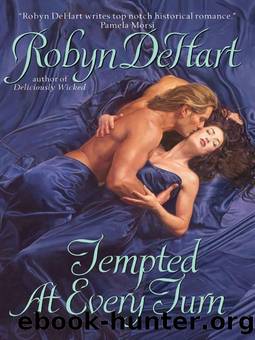 Tempted at Every Turn by Robyn DeHart