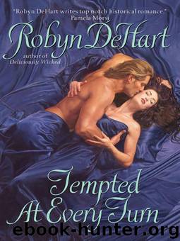 Tempted at Every Turn by Robyn Dehart