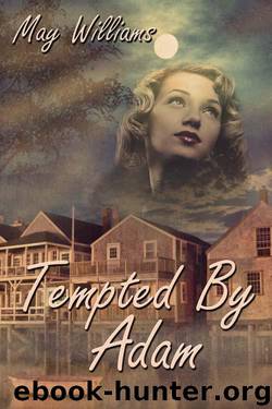 Tempted by Adam by Williams May