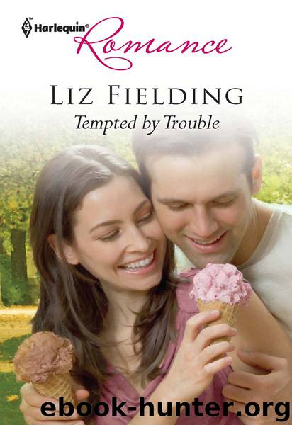 Tempted by Trouble by Liz Fielding