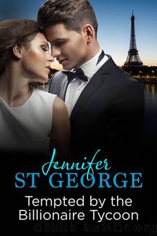 Tempted by the Billionaire Tycoon by Jennifer St George