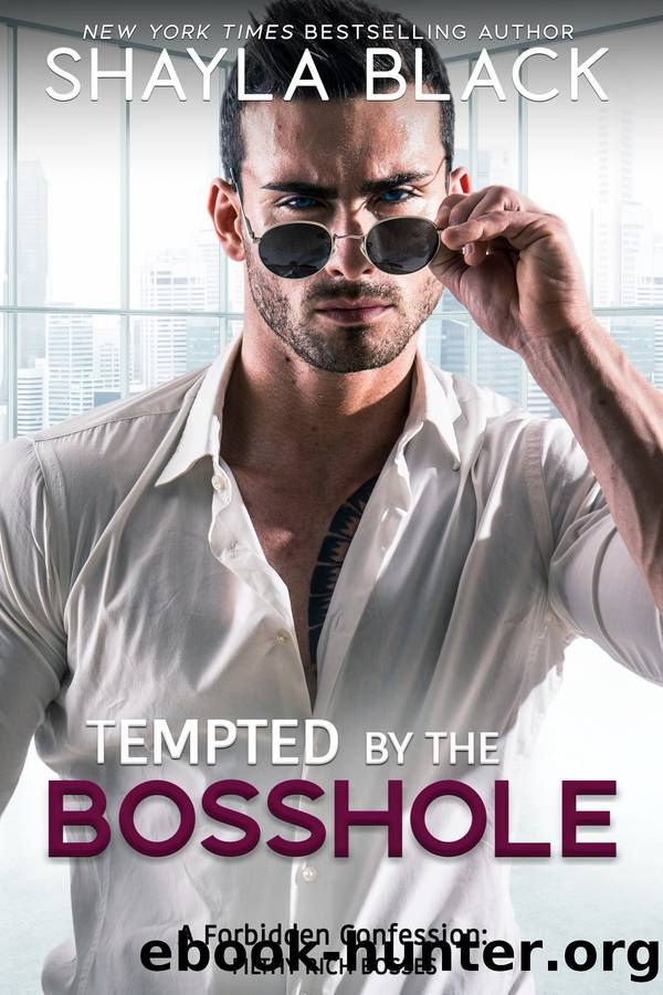 Tempted by the Bosshole by Shayla Black