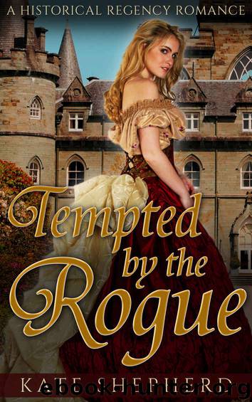 Tempted by the Rogue by Kate Shepherd