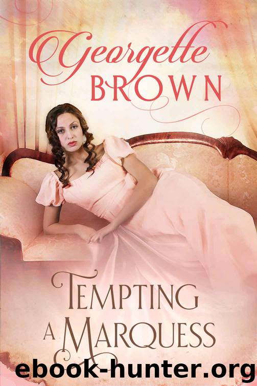 Tempting A Marquess by Georgette Brown