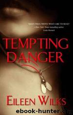 Tempting Danger (WP1) by Wilks Eileen