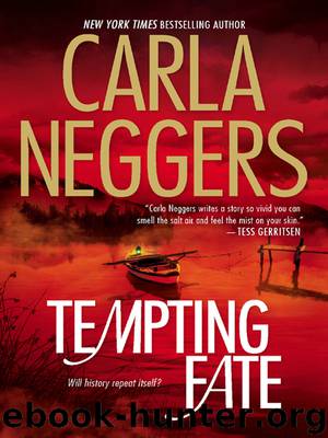 Tempting Fate by Carla Neggers