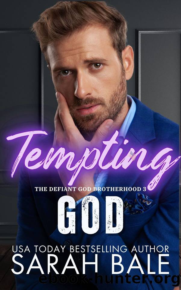 Tempting God (The Defiant God Brotherhood Book 3) by Bale Sarah