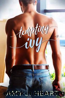 Tempting Ivy: Damaged Souls Golden Hearts by Amy J. Heart
