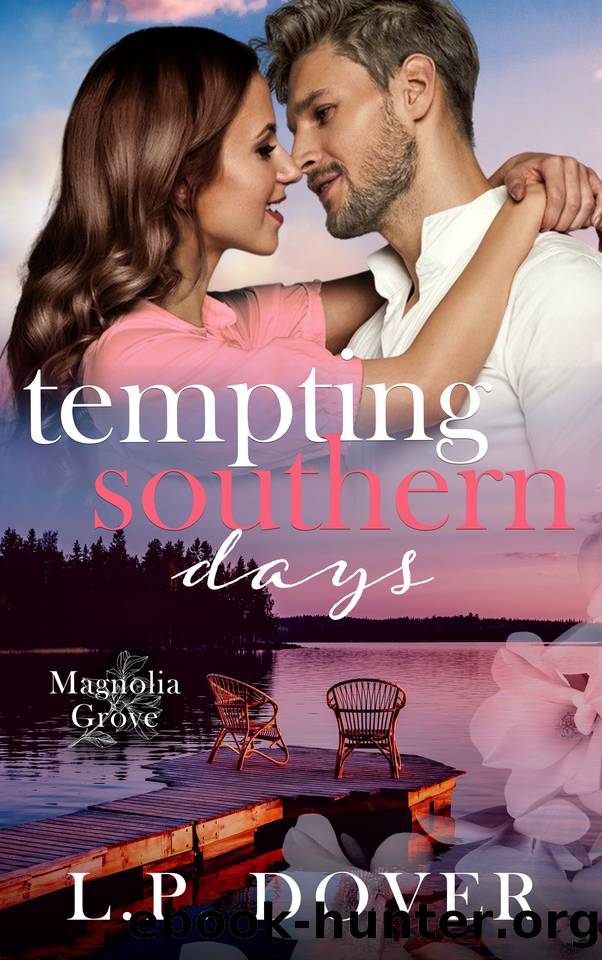 Tempting Southern Days (Magnolia Grove Book 7) by L.P. Dover