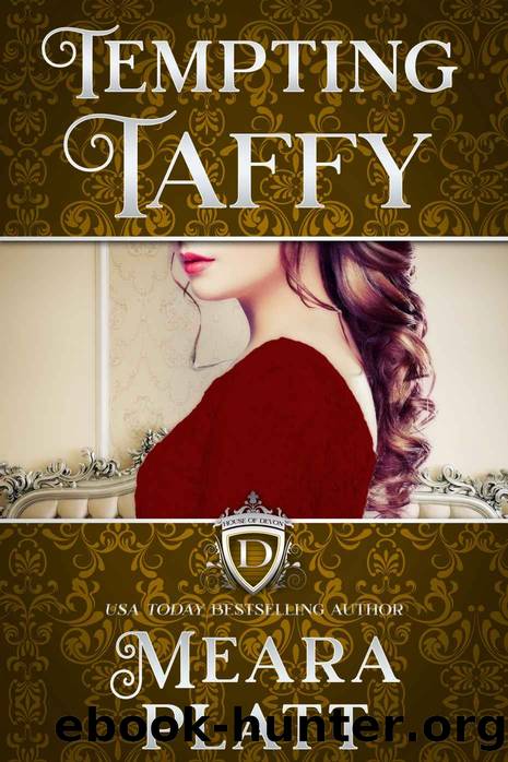 Tempting Taffy by Platt Meara & Devon House