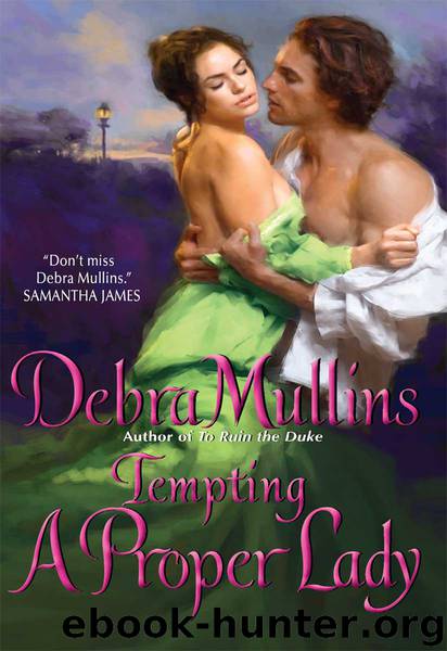 Tempting a Proper Lady by Debra Mullins