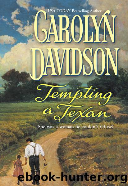 Tempting a Texan by Carolyn Davidson