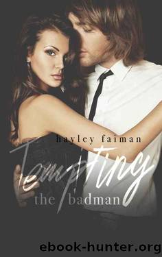 Tempting the Badman (Russian Bratva Book 5) by Hayley Faiman