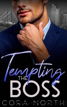Tempting the Boss: An Age GapBodyguard Romance (Golden Gate Billionaires Book 4) by Cora North