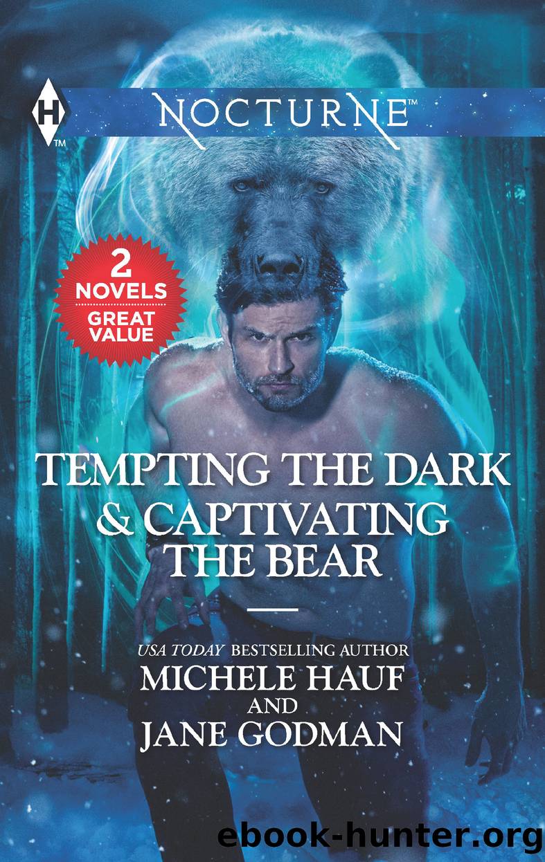 Tempting the Dark ; Captivating the Bear by Michele Hauf