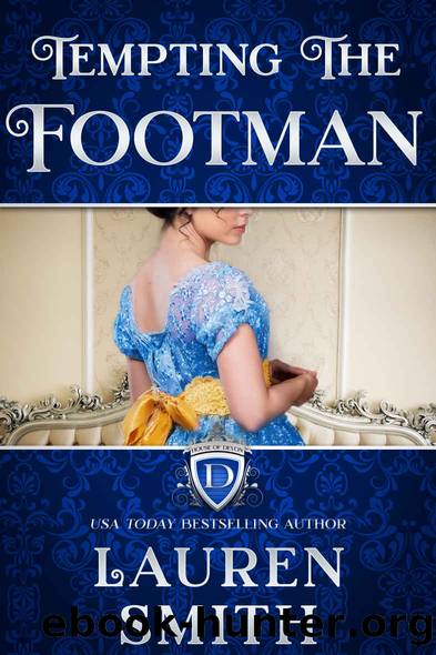Tempting the Footman: The House of Devon Book 5 by Smith Lauren & Devon House