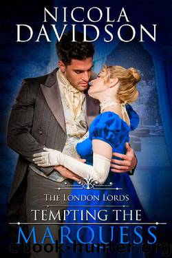 Tempting the Marquess (The London Lords Book 3) by Nicola Davidson