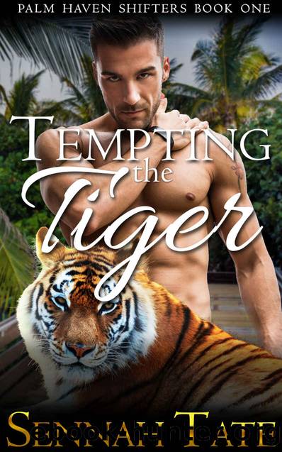 Tempting the Tiger (Palm Haven Shifters Book 1) by Sennah Tate