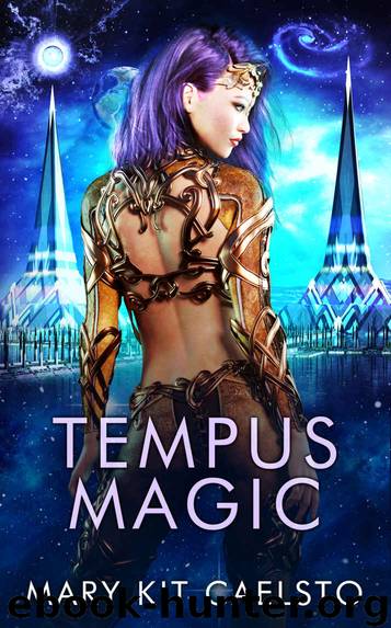 Tempus Magic by Mary Kit Caelsto