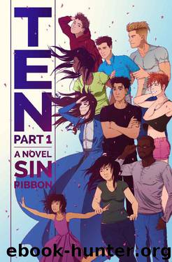 Ten - Part 1 by Sin Ribbon