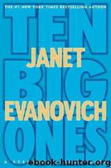 Ten Big Ones by Janet Evanovich