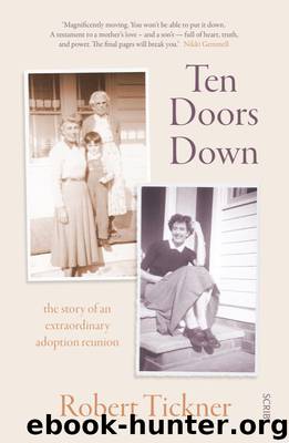 Ten Doors Down by Robert Tickner