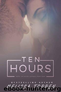 Ten Hours by Melissa Toppen