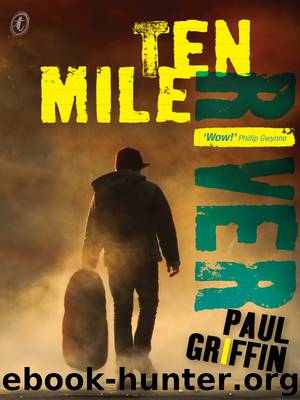 Ten Mile River by Paul Griffin