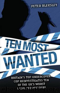 Ten Most Wanted by Peter Bleksley